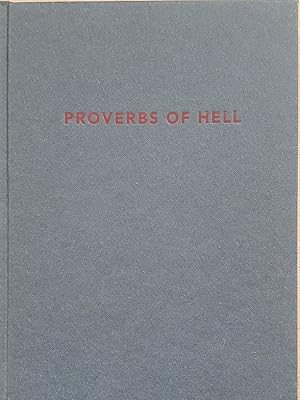 Imagen del vendedor de Proverbs of Hell / Enough! or Too much. a la venta por Fundus-Online GbR Borkert Schwarz Zerfa