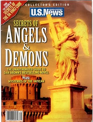 U.S. News & World Report Collector's Edition, September, 2005. The Secrets Of Angel's & Demons.