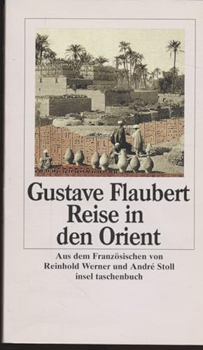 Reise in den Orient : Ägypten, Nubien, Palästina, Syrien, Libanon.