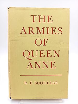 The Armies of Queen Anne.