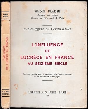 Une conquête du rationalisme. L'influence de Lucrèce en France au XVIe siècle. [thèse d'universit...