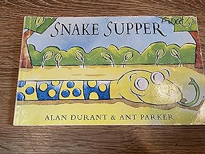 Seller image for Snake Supper for sale by Betty Mittendorf /Tiffany Power BKSLINEN