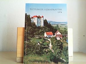 TUTTLINGER HEIMATBLÄTTER 1974. Neue Folge 37.