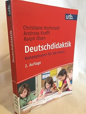 Seller image for Deutschdidaktik: Konzeptionen fr die Praxis. (= UTB 4023). for sale by Versandantiquariat Waffel-Schrder