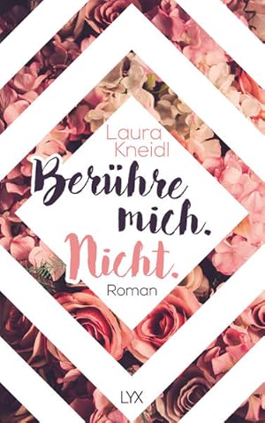 Berühre mich. Nicht. Roman