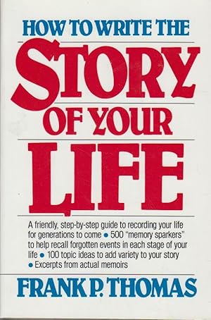 Bild des Verkufers fr How to Write the Story of Your Life. zum Verkauf von Bcher bei den 7 Bergen