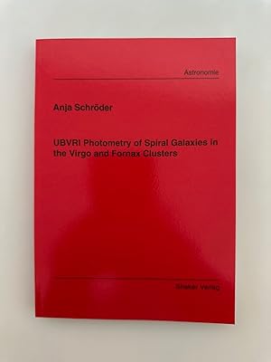 Immagine del venditore per UBVRI Photometry of Spiral Galaxies in the Virgo and Fornax Clusters. venduto da Wissenschaftl. Antiquariat Th. Haker e.K