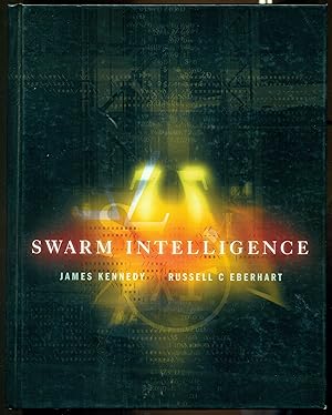 Seller image for Swarm Intelligence (The Morgan Kaufmann Series in Artificial Intelligence) for sale by Don's Book Store