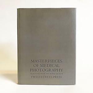 Bild des Verkufers fr Masterpieces of Medical Photography: Selections from the Burns Archive zum Verkauf von Exquisite Corpse Booksellers