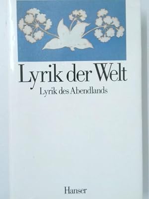 Seller image for Lyrik des Abendlands gemeinsam mit Hans Hennecke . ausgew. von Georg Britting. [Mit Anm. u.e. Nachw. von Curt Hohoff] for sale by Antiquariat Buchhandel Daniel Viertel