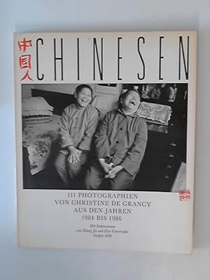 Imagen del vendedor de Chinesen. 111 Photographien aus den Jahren 1984 bis 1986 a la venta por ANTIQUARIAT FRDEBUCH Inh.Michael Simon