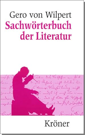 Bild des Verkäufers für Sachwörterbuch der Literatur zum Verkauf von antiquariat rotschildt, Per Jendryschik