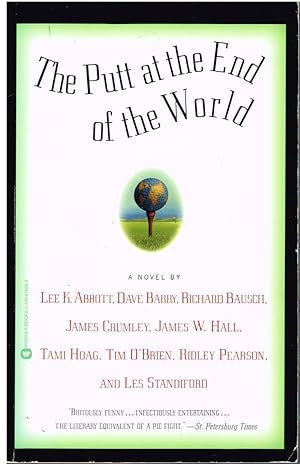 Imagen del vendedor de The Putt at the End of the World a la venta por First Class Used Books
