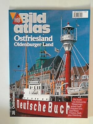 Seller image for HB Bildatlas 211 Ostfriesland, Oldenburger Land : zwischen Ems und Weser. 3616061121 for sale by ANTIQUARIAT FRDEBUCH Inh.Michael Simon