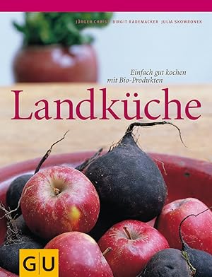 Seller image for Landkche einfach kochen mit Bio-Produkten for sale by Antiquariat Buchhandel Daniel Viertel