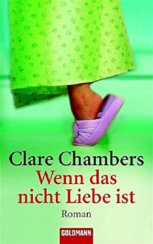Seller image for Wenn das nicht Liebe ist Roman for sale by Antiquariat Buchhandel Daniel Viertel