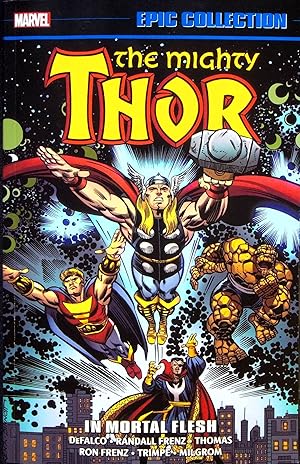 Bild des Verkufers fr Thor Epic Collection: In Mortal Flesh, Volume 17 (Thor) zum Verkauf von Adventures Underground