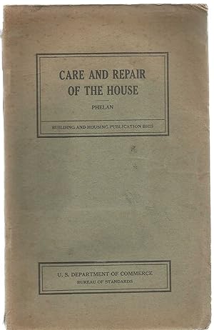 Care and Repair of the House