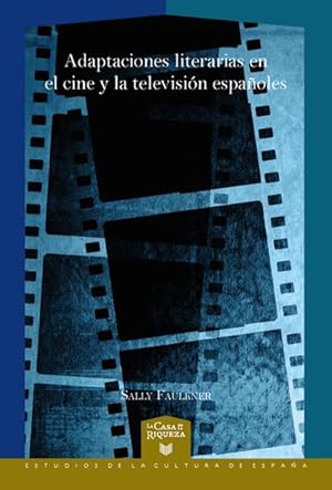 Bild des Verkufers fr Adaptaciones literarias en el cine y la televisin espaoles zum Verkauf von AHA-BUCH GmbH