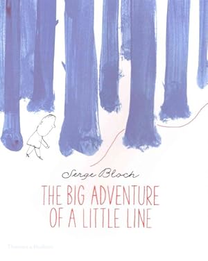Seller image for Big Adventure of a Little Line for sale by GreatBookPrices