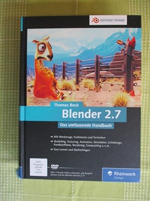 Blender 2.7 - Das umfassende Handbuch inkl. DVD mit über einer Stunde Video-Lektionen.