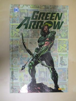 Image du vendeur pour DC Celebration - Green Arrow. mis en vente par Brcke Schleswig-Holstein gGmbH