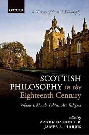 Seller image for Scottish Philosophy in the Eighteenth Century: Volume I: Morals, Politics, Art, Religion for sale by moluna