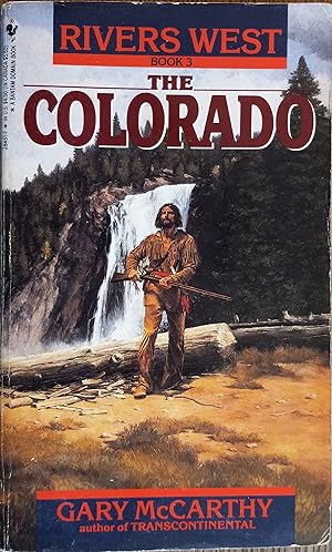 Seller image for The Colorado (Rivers West Book 3) for sale by The Book House, Inc.  - St. Louis