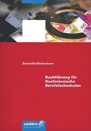 Seller image for Buchfhrung fr Kaufmnnische Berufsfachschulen: Schlerband for sale by NEPO UG
