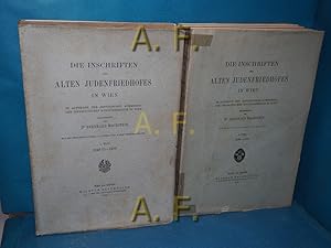 Bild des Verkufers fr Die Inschriften des alten Judenfriedhofes in Wien, in 2 Bnden : 1. Teil: 1540 (?) - 1670 / 2. Teil: 1696-1783. Quellen und Forschungen zur Geschichte der Juden in Deutsch-sterreich Band 4. zum Verkauf von Antiquarische Fundgrube e.U.