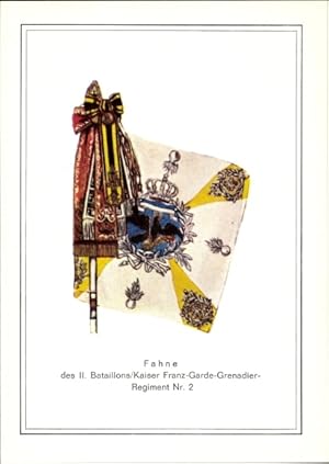 Ansichtskarte / Postkarte Fahne II. Bataillon Kaiser Franz Garde Grenadier Regiment Nr. 2