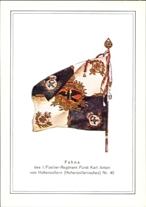 Ansichtskarte / Postkarte Fahne I. Füsilier Regiment Fürst Karl Anton von Hohenzollern, Hohenzoll...