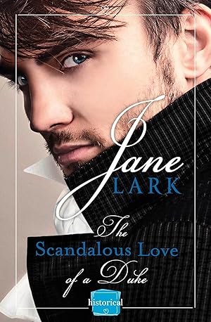 Seller image for The Scandalous Love of a Duke: A Romantic and Passionate Regency Romance (the Marlow Family Secrets, Book 3) for sale by moluna