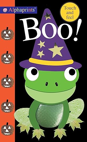 Bild des Verkufers fr Alphaprints: Boo!: Touch and Feel zum Verkauf von moluna