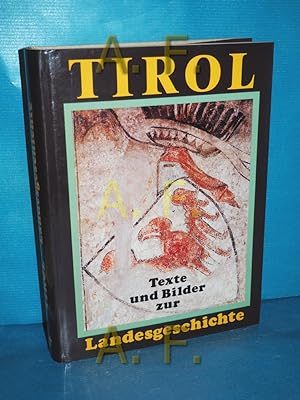Seller image for Tirol : Texte u. Bilder zur Landesgeschichte Rudolf Harb , Sebastian Hlzl , Peter Stger for sale by Antiquarische Fundgrube e.U.