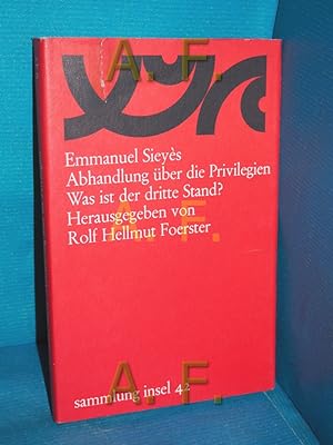 Bild des Verkufers fr Abhandlung ber die Privilegien, Was ist der dritte Stand? (Sammlung Insel 42) zum Verkauf von Antiquarische Fundgrube e.U.