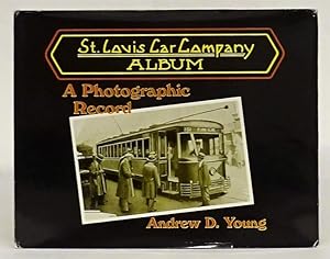 Seller image for St. Louis Car Company Album. A Photographic Record. for sale by Der Buchfreund
