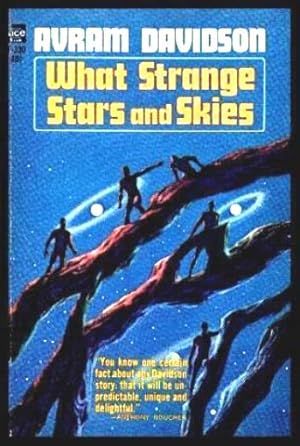 Bild des Verkufers fr WHAT STRANGE STARS AND SKIES zum Verkauf von W. Fraser Sandercombe