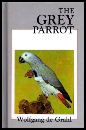 Bild des Verkufers fr THE GREY PARROT zum Verkauf von W. Fraser Sandercombe