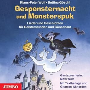Bild des Verkufers fr Gespensternacht und Monsterspuk : Lieder und Geschichten fr Gnsehaut und Geisterstunden zum Verkauf von AHA-BUCH GmbH