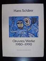 Hans Schärer. Oeuvres/Werke 1980-1990 - Vorzugsausgabe B : mit signierter Kaltnadelradierung (Ger...