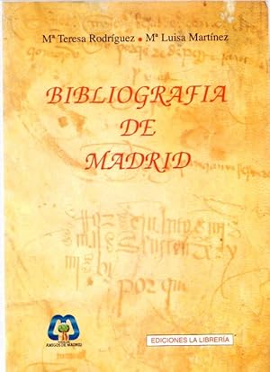 Immagine del venditore per Bibliografa de Madrid . venduto da Librera Astarloa