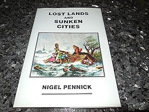 Seller image for Lost Lands and Sunken Cities for sale by Veronica's Books