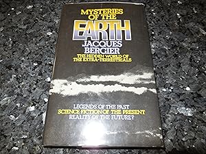 Mysteries of the Earth - The Hidden World of the Extra-Terrestrials