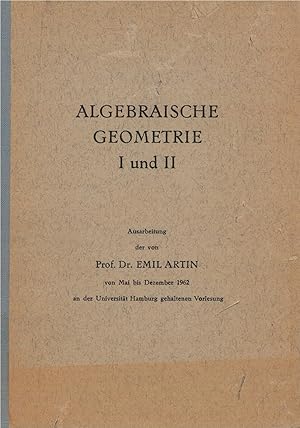 Bild des Verkufers fr Algebraische Geometrie I und II zum Verkauf von Antiquariat Hans Wger