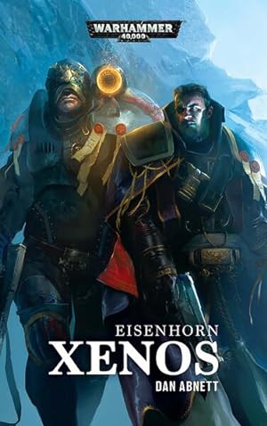 Immagine del venditore per Warhammer 40.000 - Xenos: Eisenhorn venduto da Buchhandlung Loken-Books