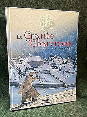 Bild des Verkufers fr La Grande Chartreuse. Au del du silence. zum Verkauf von Librairie Pierre BRUNET