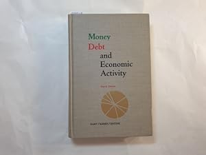 Seller image for Money, debt, and economic activity for sale by Gebrauchtbcherlogistik  H.J. Lauterbach