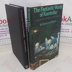 Fantastic World of Kamtellar: A Book of Vampires and Ghouls (Signed)