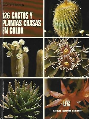 Seller image for 126 CACTOS Y PLANTAS CRASAS EN COLOR for sale by LLIBRERIA TECNICA